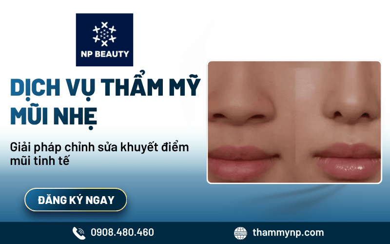 dịch vụ thẩm mỹ mũi nhẹ